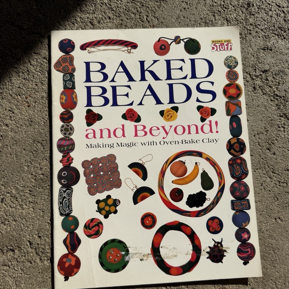 Vintage Baked Beads And Beyond 1995 Jewelry Makingโ Book